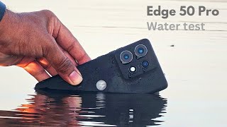 Motorola Edge 50 Pro Water Test  IP68 Water and dust Resistant [upl. by Aidul294]