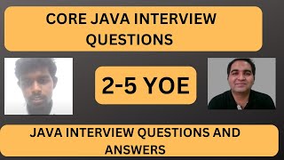 Java Interview Questions  Real Time Interview Questions and Answers [upl. by Ekyt]