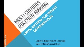 CRITIC Method for weight determination of criteriaAttributes [upl. by Fasto]