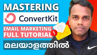 EMail marketing  Convert kit  Full tutorial in Malayalam  Praveen Calvin [upl. by Dewhirst]