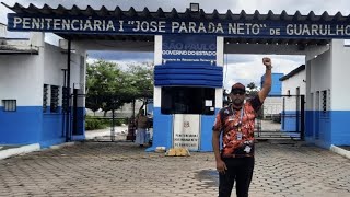 Retorno a Penitenciária 1 José Parada Neto Guarulhos [upl. by Nairoc]