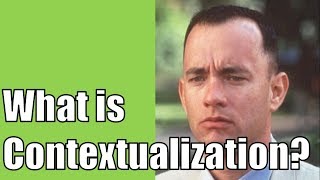 What is Contextualization [upl. by Tybie]