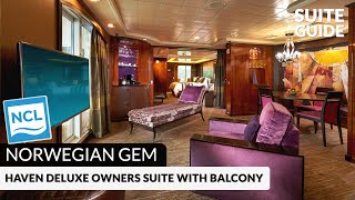 NCL Gem  Haven Deluxe Owners Suite with Balcony Tour amp Review 4K  Norwegian Cruise Lines [upl. by Noivax]