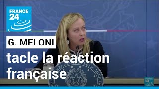 Migrants  Meloni dénonce une réaction française quotagressivequot et quotinjustifiéequot • FRANCE 24 [upl. by Freeborn669]