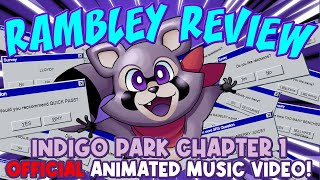 RAMBLEY REVIEW by RecD Ft OtterBoyVA Indigo Park Chapter 1 Credits OFFICIAL ANIMATED MUSIC VIDEO [upl. by Ailhat]