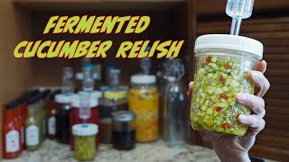 Fermented Cucumber Pepper Relish [upl. by Petr]