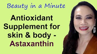 Astaxanthin  Antioxidant Supplement for skin and body  Anti Aging [upl. by Frankel]