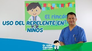 Uso del repelente en niños  El Rincón de Agustín [upl. by Lynett]