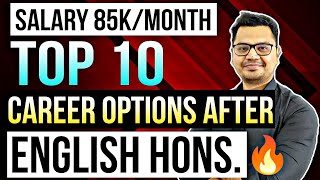 Top 10 English Hons Career Options  BA English Honours Jobs  By Sunil Adhikari [upl. by Nyltak831]