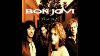 BON JOVI  THESE DAYS [upl. by Emina]