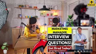 Marketing Manager Interview Questions and Answers  How To Answer Marketing Manager Interview [upl. by Najram]