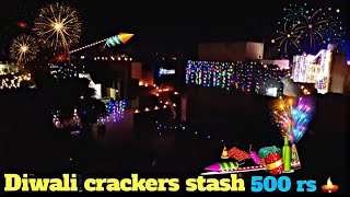 Diwali crackers stash for rs 500 🎇🪔 Happy Diwali 🪔 [upl. by Margarete]