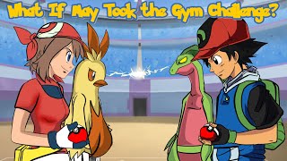 What If May Took the Gym Challenge Finale [upl. by Maisie491]