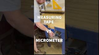 Measuring Tapes vs Micrometer shorts [upl. by Dadivitan]