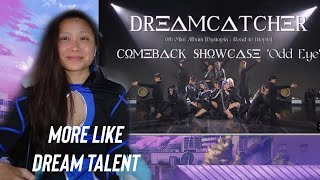 Dreamcatcher드림캐쳐 Odd Eye Comeback Showcase reaction✨ [upl. by Nire]