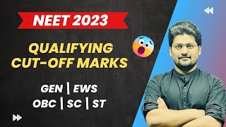 🔥NEET 2023 Qualifying Cut Off Marks for GEN EWS SCSTOBC [upl. by Orazio]