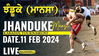 🔴Live Jhanduke Mansa Kabaddi Tournament 11 Feb 2024 [upl. by Hannover]