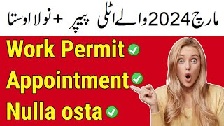 2024 NULLA OSTA Work Permit Appointment Nulla osta  ITALY IMMIGRATION NEWS 2025 OPEN [upl. by Adnalohs]