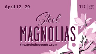 EARLY REHEARSAL  Steel Magnolias [upl. by Elirpa929]