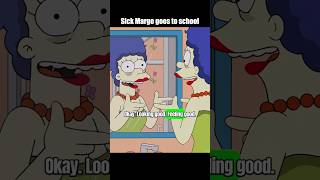 Sick Marge goes to school [upl. by Jerroll]