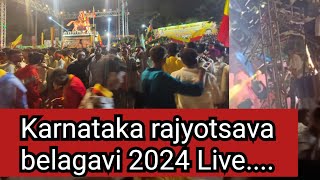 Karnataka rajyotsava belagavi live [upl. by Annauqahs923]