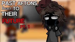 Past Aftons react to their FUTURE pt1  gacha club  fnaf  Afton family [upl. by Kinna]