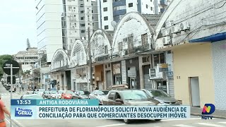 Prefeitura de Florianópolis busca conciliação para desocupação da antiga rodoviária [upl. by Waylin907]