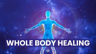 528Hz  432Hz  741Hz  963Hz Solfeggio Frequencies Whole Body Regeneration Full Body Healing [upl. by Marthe138]