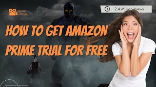 How To Get Amazon Prime Trial For Free free amazon prime account prime video [upl. by Milone]