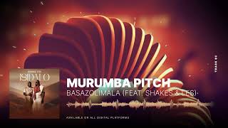 Murumba Pitch  Basazolimala feat Shakes amp Les [upl. by Aivata708]