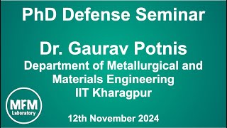 Gaurav Potnis  PhD Defense Seminar  IIT Kharagpur [upl. by Ecinreb]