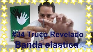 34 Truco romper y reparar banda elástica – Aprende Magia [upl. by Prudy]