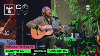 LIVE  GILBERTO GIL E GILSONS  Coala Festival 2020 Completo [upl. by Matthiew]