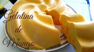 SI TIENES MANGO 🥭 EN CASA PREPARA GELATINA DE MANGO 🥭 FRUTA NATURAL SUPER CREMOSITA [upl. by Attezi]