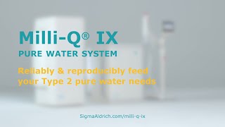 MilliQ® IX Pure Lab Water Systems  Lab Water Purification [upl. by Curtis]