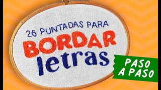 26 Puntadas para BORDAR LETRAS a Mano 🧵 Bordado a Mano para Principiantes [upl. by Perrine]