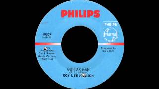 Roy Lee Johnson  Guitar Man [upl. by Ybbob]