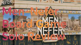 MenNefer Board Game Solo Review [upl. by Rimas]