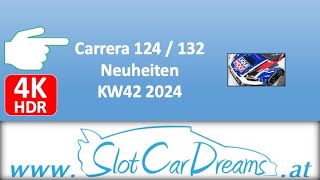 Carrera 124  132 Neuheiten KW42 2024 [upl. by Wengert]