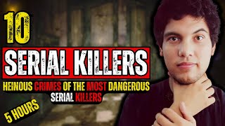 Serial Killers  The Terrifying Stories of 10 Serial Killers and their Victims SerialKillers [upl. by Anialad]