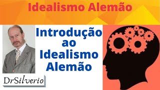 Introdução ao Idealismo Alemão [upl. by Tertia]