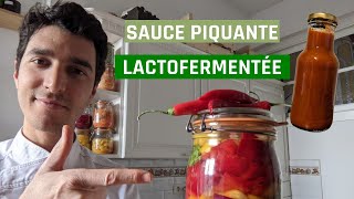 Sauce douce et piquante LACTOFERMENTÉE [upl. by Zetnom]