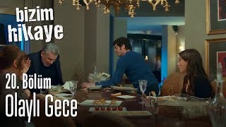 Olaylı gece  Bizim Hikaye 20 Bölüm [upl. by Adnic]