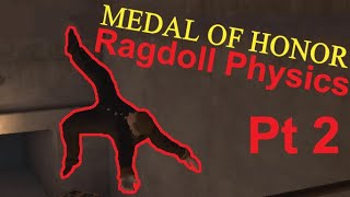 MEDAL OF HONOR Above and Beyond  Ragdoll Physics amp Showcase Pt 2 [upl. by Nosreh]