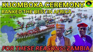 2024 Kuomboka Ranked One Of The Best Ceremonies In Africa Zambia [upl. by Gilbart]