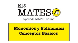 Monomios y Polinomios Conceptos Básicos 1 ESO 2 ESO [upl. by Radford]