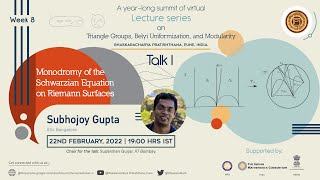 Monodromy of the Schwarzian Equation on Riemann Surfaces  Subhojoy Gupta IISc Bangalore [upl. by Borries]