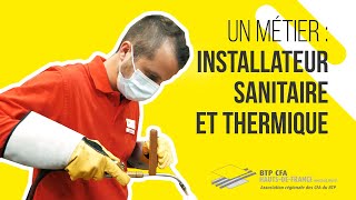 Un métier  Installateur sanitaire et thermique [upl. by Marve438]