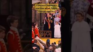 Princess Charlotte’s reaction when Prince George appears at the coronation shortsfeed [upl. by Utta852]