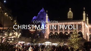 Christmas in Tivoli Copenhagen  allthegoodiescom [upl. by Angie]